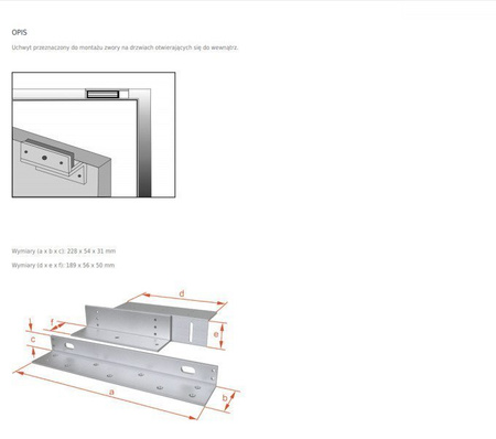 Scot BK-800WZL uchwyt montażowy typu "ZL" przeznaczony do montażu zwory na drzwiach otwieranych do wewnątrz
